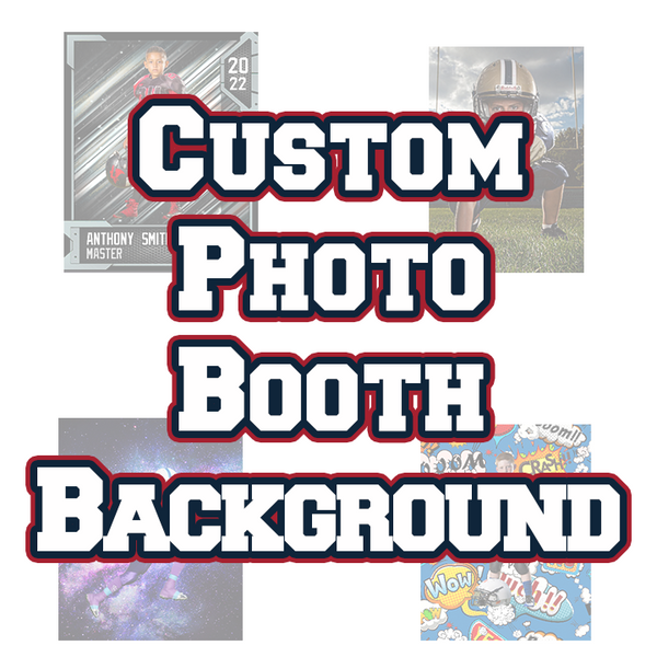 Custom Photo Booth Background